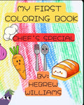My First Coloring Book: Chef’s Edition